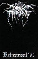 Darkthrone : Rehearsal '93